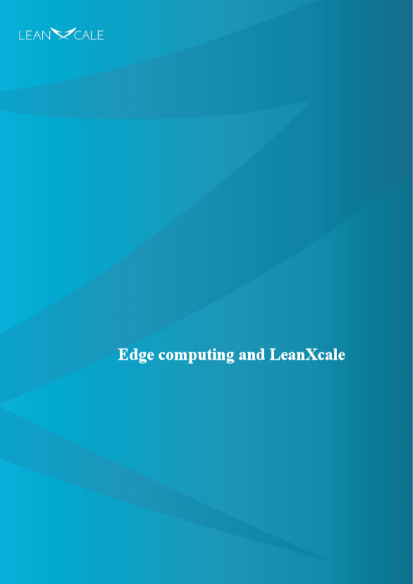 Edge computing and LeanXcale